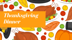 Thanksgiving Dinner